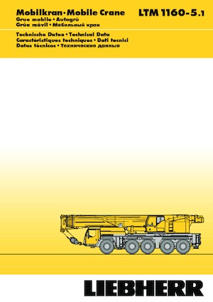 Кранове за всякакви терени Liebherr LTM 1160-5.1 (10x6x8)