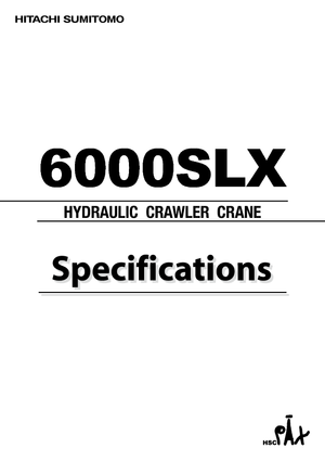 Верижни кранове - решетъчна стрела Hitachi Sumitomo 6000 SL-X