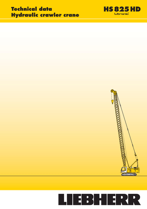 Верижни кранове - решетъчна стрела Liebherr HS 825 HD Litr.