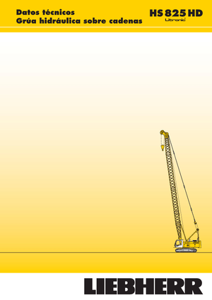 Верижни кранове - решетъчна стрела Liebherr HS 825 HD Litr.