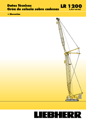 Верижни кранове - решетъчна стрела Liebherr LR 1200