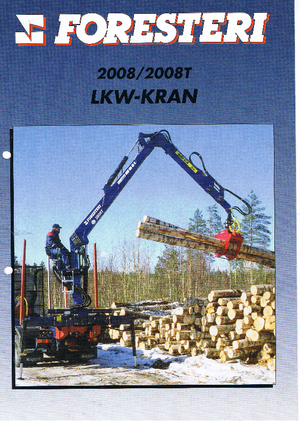 Кранове за товарене на дървен материал Foresteri 2008