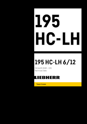 Кулокран - товароподемна накланяща се стрела - горно въртене Liebherr 195 HC-LH 6/12