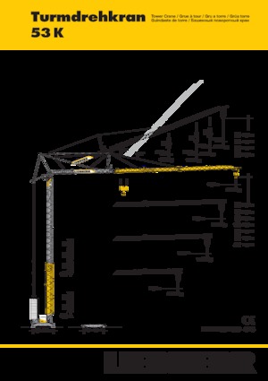 Кулокран - тролейна стрела - долно въртене Liebherr 53 K 