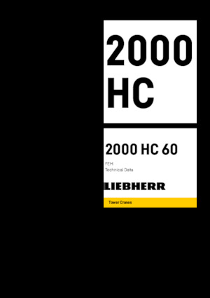 Кулокран - тролейна стрела - горно въртене Liebherr 2000 HC 60 
