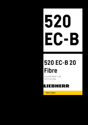 Кулокран - тролейна стрела - горно въртене Liebherr 520 EC-B 20 Fibre