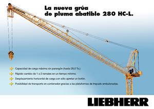 Кулокран - товароподемна накланяща се стрела - горно въртене Liebherr 280 HC-L 16/28  Litronic