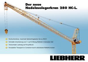 Кулокран - товароподемна накланяща се стрела - горно въртене Liebherr 280 HC-L 16/28  Litronic