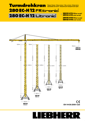 Кулокран - тролейна стрела - горно въртене Liebherr 280 EC-H 12 Lit
