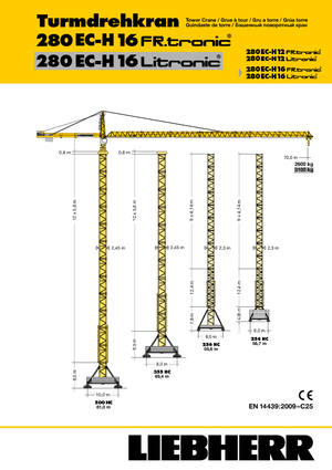 Кулокран - тролейна стрела - горно въртене Liebherr 280 EC-H 16 SUS