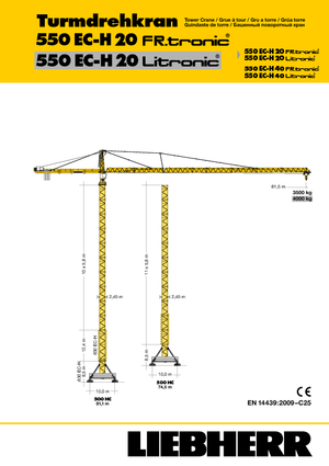 Кулокран - тролейна стрела - горно въртене Liebherr 550 EC-H 20 Litronic 