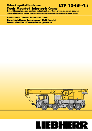 Телескопични кранове, монтирани на камион Liebherr LTF 1045-4.1